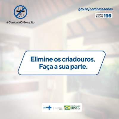 Combater o mosquito é com você, comigo, com todo mundo!